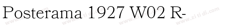 Posterama 1927 W02 R字体转换